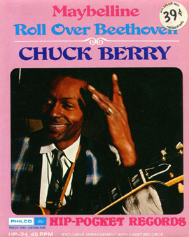 Chuck Berry / Maybelline/ Roll Over Beethoven